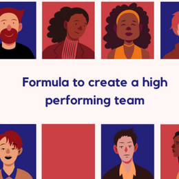 Recipe to create a high performing team